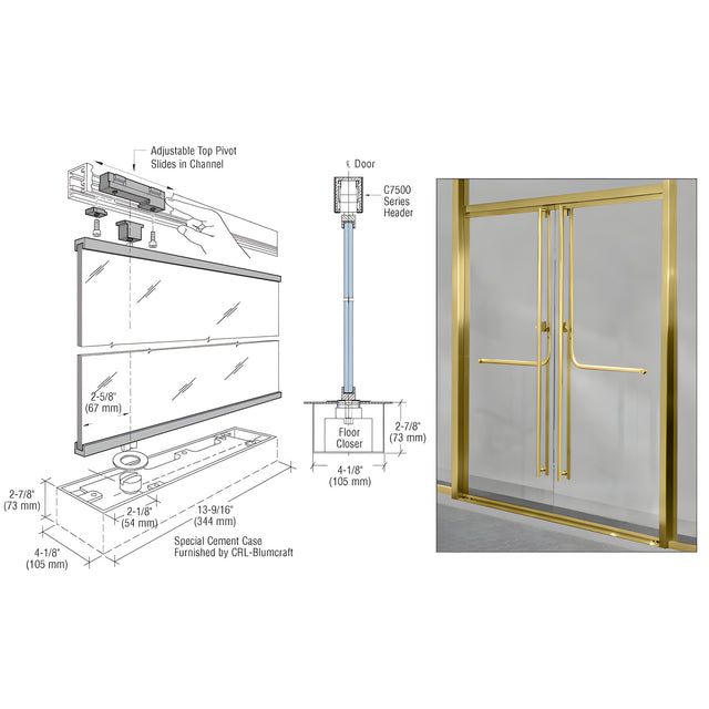 CRL-Blumcraft® Satin Brass 1301 Entry Door 3/4" Glass w/Fixed Closer and Standard Top Pivot - Entry With Panic