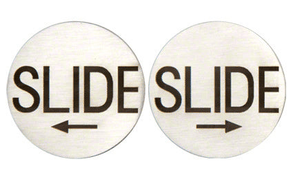 Two circular brushed stainless steel slide indicators featuring black text and directional arrows.