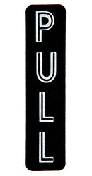 A black vertical door decal with the word PULL printed in white capital letters.