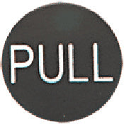 A circular oil rubbed bronze pull indicator sign with the word PULL printed in white.