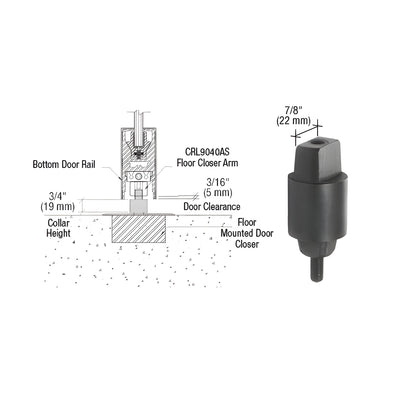 CRL Floor Mounted Closer 3/4" (19.1mm) Collar Height Tapered Type Spindle