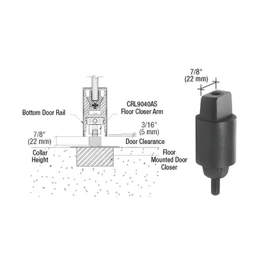 CRL Floor Mounted Closer 7/8" Collar Height Tapered Type Spindle