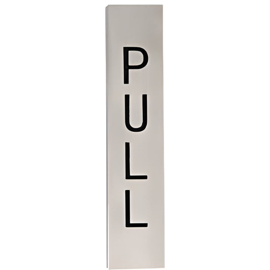 Brushed stainless steel vertical push-pull door indicator, etched black PULL letters, 4.5" x 1", adhesive back