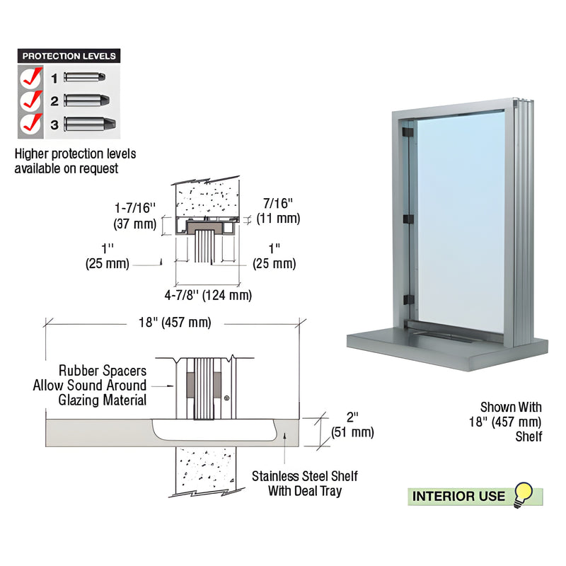 S11W18A interior inset glazed aluminum window, satin anodized finish, 18" stainless deal tray, bullet resistant.