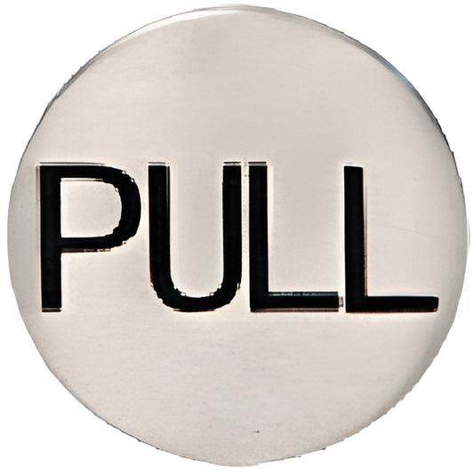 2" round brushed stainless steel pull indicator etched "PULL" (SKU 2EPBSPL)