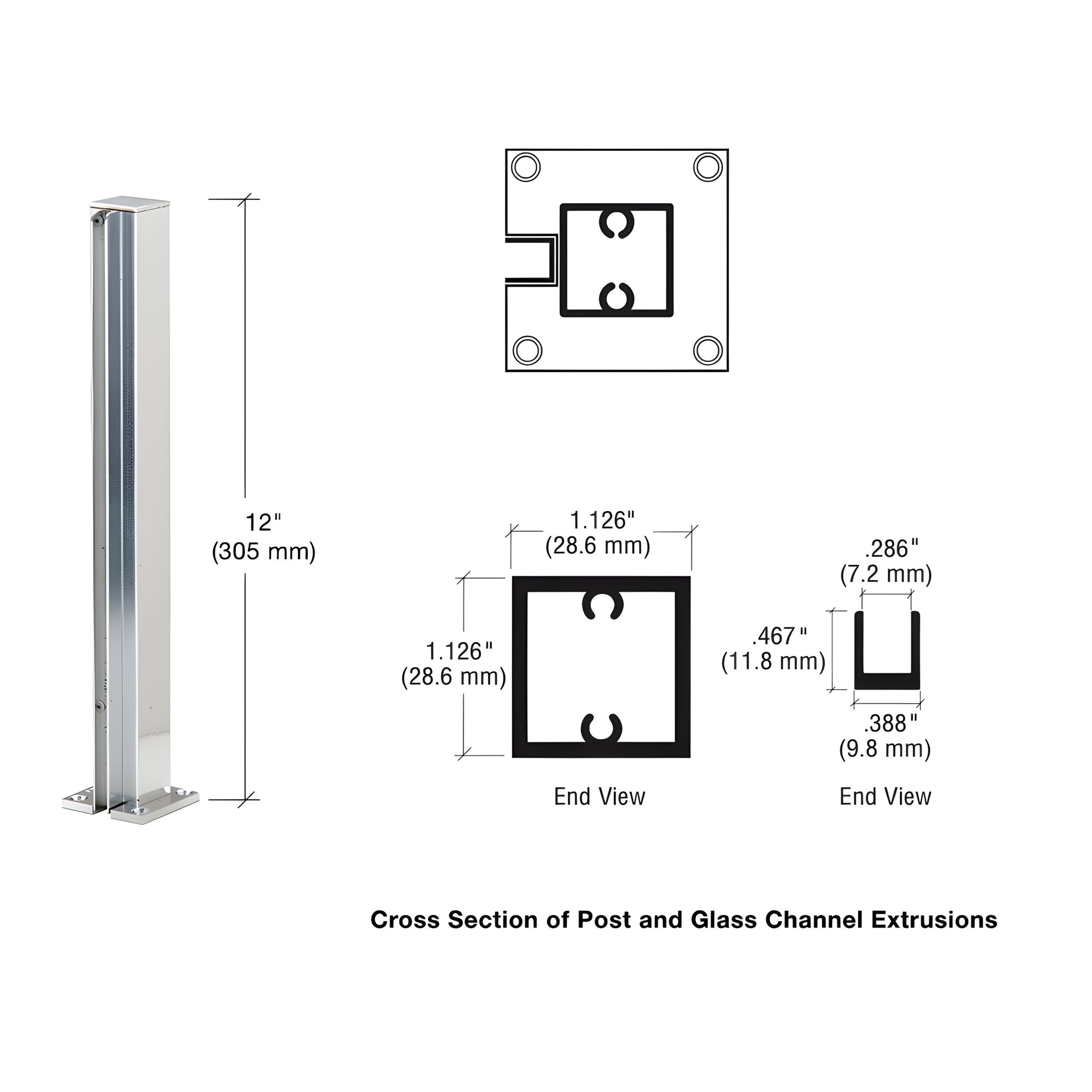 Brite anodized 12 in aluminum square end post with U-channel for 1/4 in glass; slim 1 1/8 in profile, mounted base